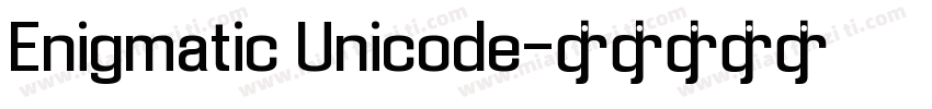 Enigmatic Unicode字体转换